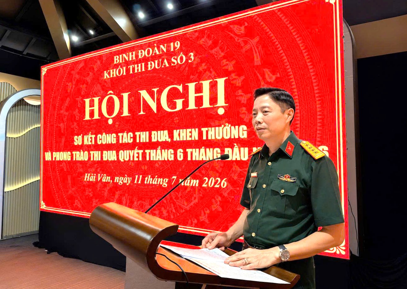 Khối thi đua số 03 - Binh đoàn 19 tổ chức Hội nghị sơ kết Công tác thi đua, khen thưởng và phong trào thi đua Quyết thắng 6 tháng đầu năm 2026